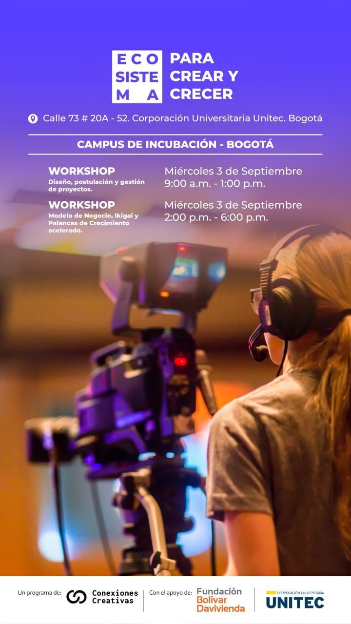 Campus de incubación - Bogotá de Conexiones Creativas