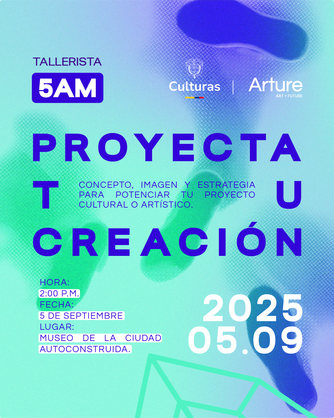 Proyecta tu creación. Arture